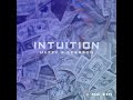 Huzzy X Ederson - Intuition (Prod. Gibbo)