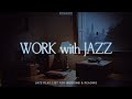 Relax Jazz for study and work | Cafe and Restaurant Music 1 Hours | Jazz list 05