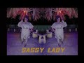Sassy Lady ---- Band Dance Artist.