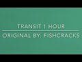 Transit 1 Hour [Kaiju Paradise]