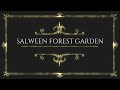 SALWEEN FOREST GARDEN