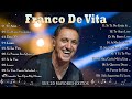 Franco De Vita SUS MAS HERMOSA CANCIONES - FRANCO DE VITA ÉXITOS SUS MEJORES MIX