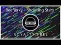 [DnB] Beefjerky  - Shooting Stars (CC0)