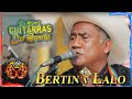 Dueto Bertin y Lalo Mix Puros Corridos y Rancheras Perronas - Las Mejores Canciones