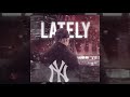 Jay Dior - Lately (Official Audio)