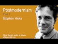 Stephen Hicks on Postmodernism Part 1