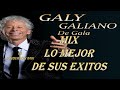 Mix Galy Galiano lo mejor de sus éxitos. DJ JANDERSON MIX.