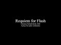 Requiem for Flash