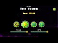 Geometry Dash: The Towers (100%, No Coins)