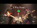 A Way Home - Guitar Solo