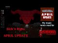 Sick's Rips APRIL UPDATE Trailer