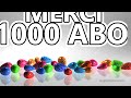 Merci 1000 ABONNÉS