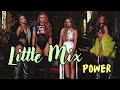 power - little mix (BEST version without the weird motorbike bike parts)