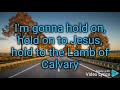 I'm Gonna Hold On To Jesus Lyrics _Marvin marrow