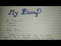 Diary Entry/My personal diary writing/Diary entry format/handwriting/best handwriting/hand lettering