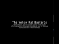 yellow rat bastards demo