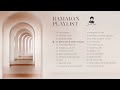Sami Yusuf - Ramadan Playlist 2023