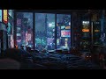 Night Tokyo City Playlist 💤 Rainy Lofi Hip Hop Radio 📻 lofi beats to sleep / chill to