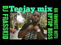 Teejay Mix April/ 2023/2022/2021/Hits/ MixTape/Dj FrassKid Mix/Everyone Mix/UptopBoss /Dancehall Mix