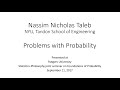 Nassim Nicholas Taleb: Problems with probability