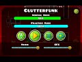Attempt 2 on trying to beat Clutterfunk | Geometry Dash