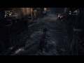 Bloodborne - Farm Blood Echoes! Part 2