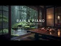 Rain Sounds For Sleeping - Relaxing Piano Music to Reduce Stress and Anxiety - Deep Sleep in Bedroom