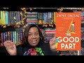 New Releases Book Review| The Reformatory & The Good Part