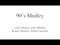 90's Medley