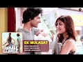 EK MULAQAT FULL AUDIO | Sonali Cable | Ali Fazal & Rhea Chakraborty | Jubin | Amjad Nadeem | Sameer