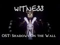 Five Nights At Freddys: Witness (OST #3: Shadows On The Wall)