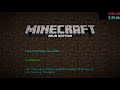 Minecraft, but the video is decent 3:09.40