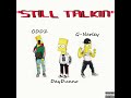 ODDZ - STILL TALKIN