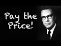 Earl Nightingale - You Must Be Willing to Pay the Price | Audio Recording