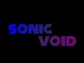 Sonic Void: Trailer