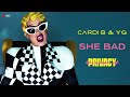Cardi B & YG - She Bad [Official Audio]