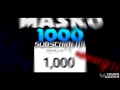 Masko 1000 Subscribers! | FREE | [13 Likes for epicness!? c: ] LEGGI LA DESC.