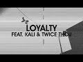 Slaine - 'Loyalty' (Feat. Kali & Twice Thou) from 