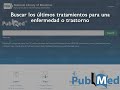 PubMed: Buscar los últimos tratamientos para una enfermedad o trastorno