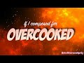 If I Composed for Overcooked