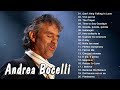 Andrea Bocelli Greatest Hits 2024 🎼 Best Songs Of Andrea Bocelli 🎼 Andrea Bocelli Full Album🎼