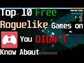 Top 10 Free Roguelike Games on Itch.io You DON'T Know About Part 2