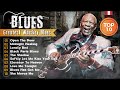 WHISKEY BLUES MUSIC 📀 Beautiful Relaxing Blues Songs