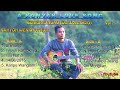 KENPU PUNGAO (Our Love Story) Konyak Love Song/Album - Vol- 1 Collection/ Nahyoh Wenkhuthum