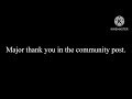 Check the Community Post for a massive THANK YOU