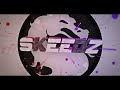 INTRO-Skeedz (Pra primeira white,fico boa ,_,)-Reek fase 3