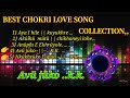 Best Chokri love songs ||Collection . K.K. Emotional @atonagavlog700