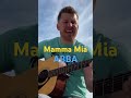 Mamma Mia - ABBA #shorts #mammamia #abba #mammamiacover #abbacover #mammamiaacoustic