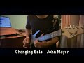 John Mayer - Changing Guitar Solo (The Search for Everything Album)