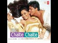 Chalte Chalte